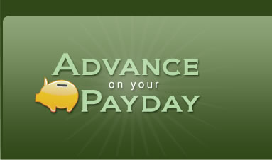 Advance On Your Next Payday